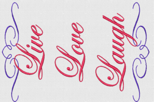 Live, Love, Laugh: A Versatile Embroidery Design